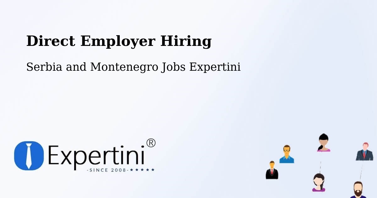 Direct Employer Hiring Model – Devon - Serbia and Montenegro Jobs Expertini