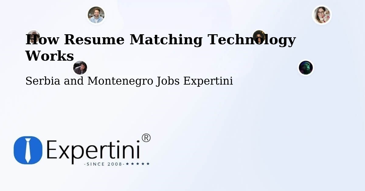 Resume Matching Technology & Hiring Optimization – Devon - Serbia and Montenegro Jobs Expertini