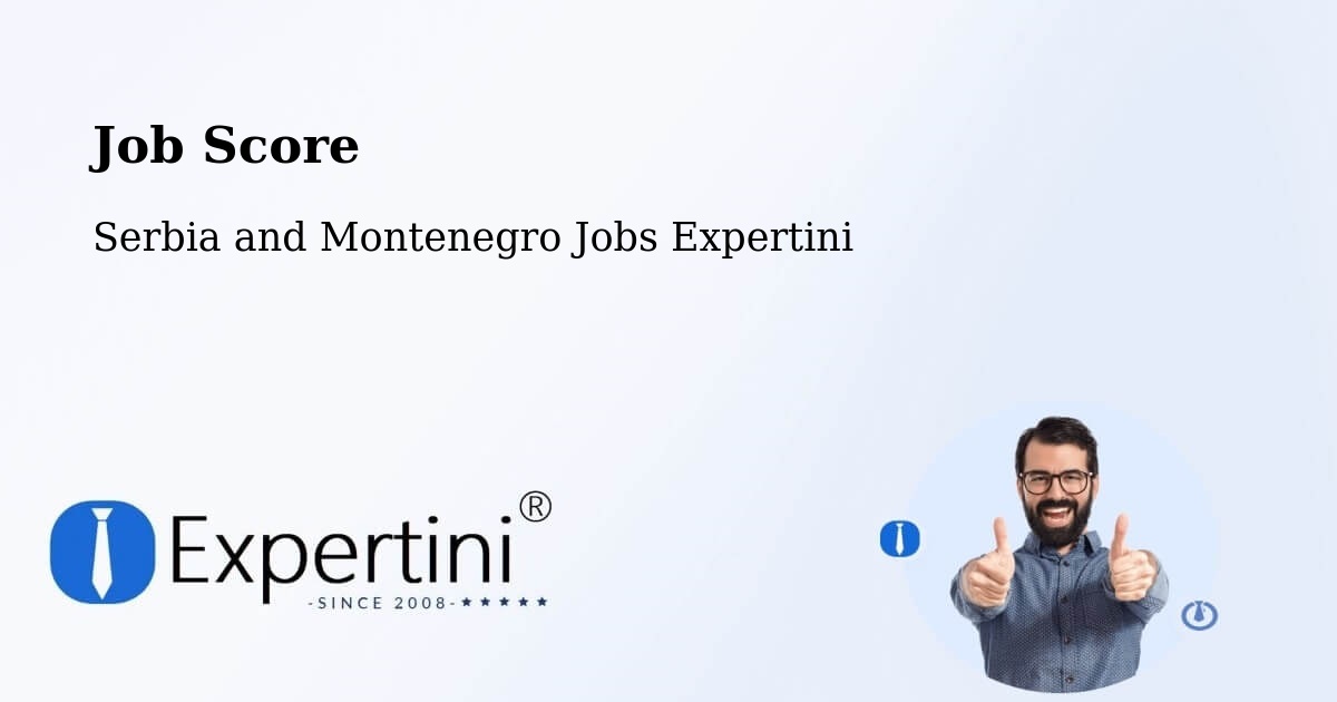 Job Score & Job Description Score Tool – Devon - Serbia and Montenegro Jobs Expertini