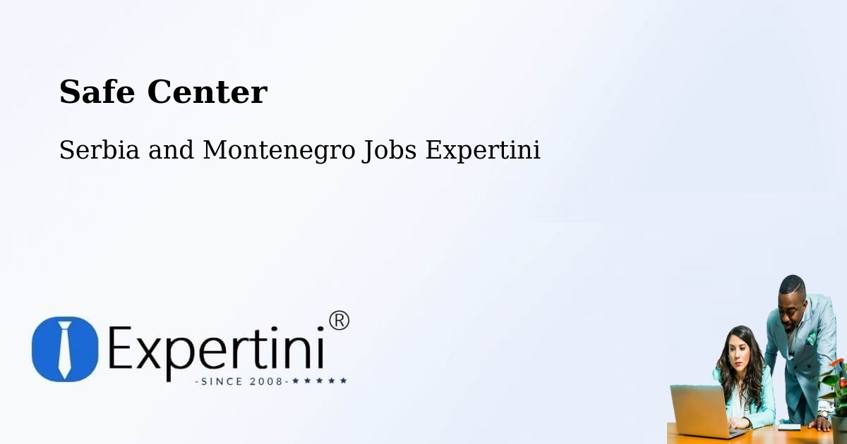 Safety Center – Devon - Serbia and Montenegro Jobs Expertini